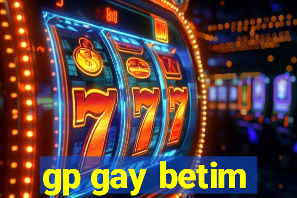 gp gay betim